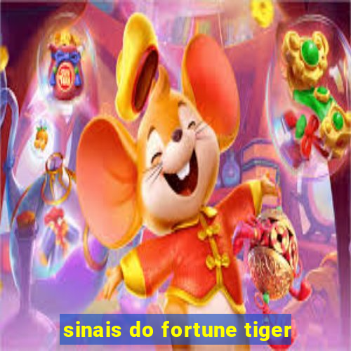 sinais do fortune tiger